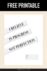 I Believe in Progress Not Perfection preview