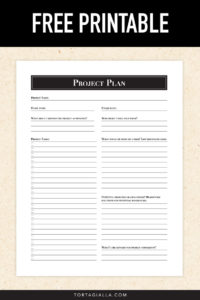 Free download on tortagialla.com - This project planning template printable will transform your dream into actionable tasks that you can take action on to achieve your goal step-by-step.