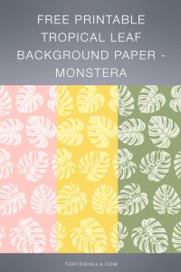 FREEBIE download on tortagialla.com - Check out this free printable tropical leaf background paper featuring the monstera leaf illustration - so pretty for journaling, collage and papercrafting fun!