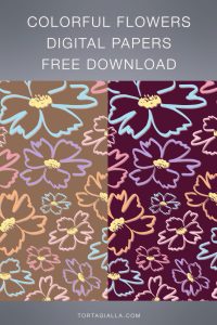 FREE DOWNLOAD: Colorful Flowers Digital Papers on tortagialla.com